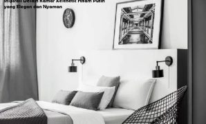 Kamar Aesthetic Hitam Putih